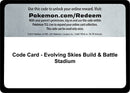 Code Card Evolving Skies Build and Battle Stadium [SWSH07]