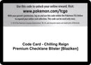 Code Card Chilling Reign Premium Checklane Blister Blaziken [SWSH06]