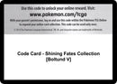 Code Card Shining Fates Collection Boltund V [SHF]