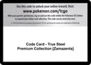 Code Card True Steel Premium Collection Zamazenta [SWSH03]