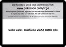 Code Card Blastoise VMAX Battle Box [MCAP]