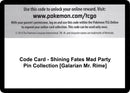 Code Card Shining Fates Mad Party Pin Collection Galarian Mr Rime [SHF]