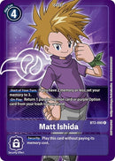 Image for Matt Ishida - BT2-090 (Official Tournament Pack Vol.3) [Release Special Booster]