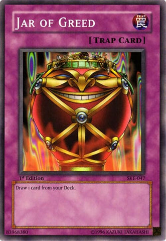 Jar of Greed (SKE-047)