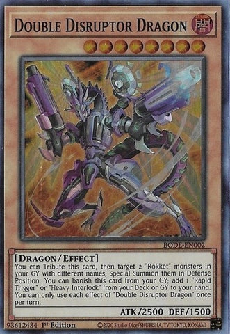 Double Disruptor Dragon (BODE-EN002) [BODE]