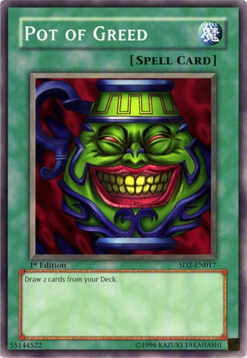 Pot of Greed (SD2-EN017)