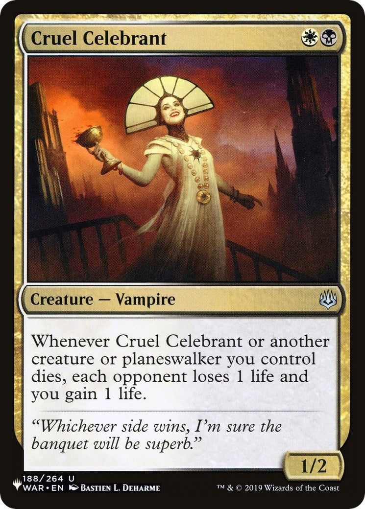 Cruel Celebrant (188) [LIST]