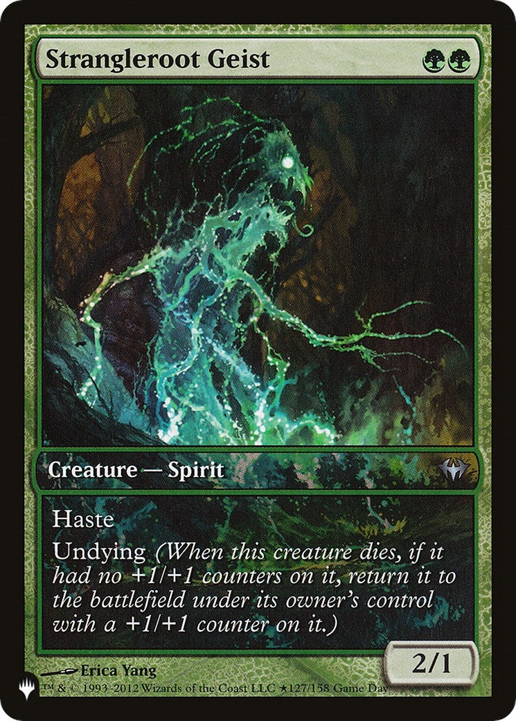 Strangleroot Geist (127) [LIST]