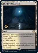 Shattered Sanctum (264) [PRE]