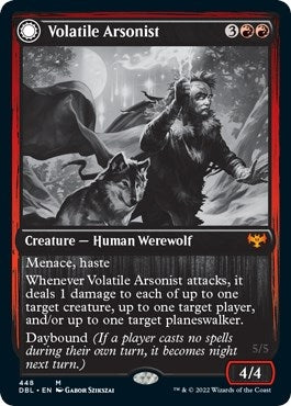 Volatile Arsonist (448) [DBL]