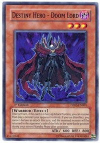 Destiny Hero Doom Lord (DP05-EN001) [DP05]