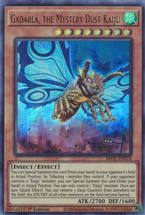 Gadarla the Mystery Dust Kaiju (BROL-EN074) [BROL]