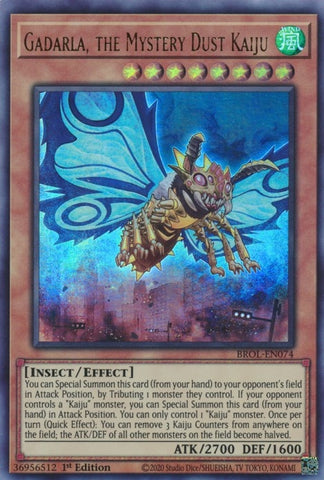 Gadarla the Mystery Dust Kaiju (BROL-EN074) [BROL]
