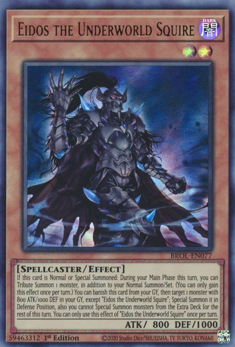 Eidos the Underworld Squire (BROL-EN077) [BROL]