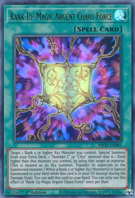 Rank Up Magic Argent Chaos Force (BROL-EN091) [BROL]