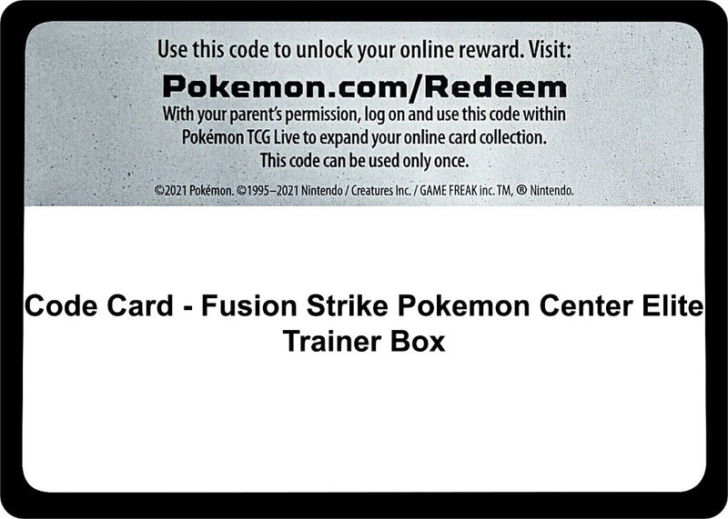 Code Card Fusion Strike Pokemon Center Elite Trainer Box [SWSH08]