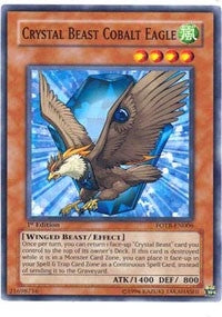 Crystal Beast Cobalt Eagle (FOTB-EN006) [FOTB]