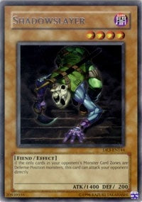 Shadowslayer (DR3-EN144)