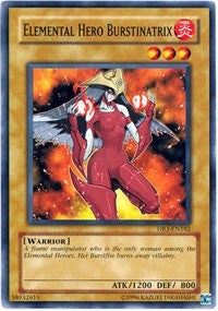 Elemental Hero Burstinatrix (DR3-EN182)