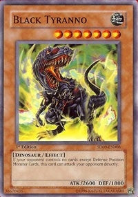 Black Tyranno (SD09-EN008) [SD09]