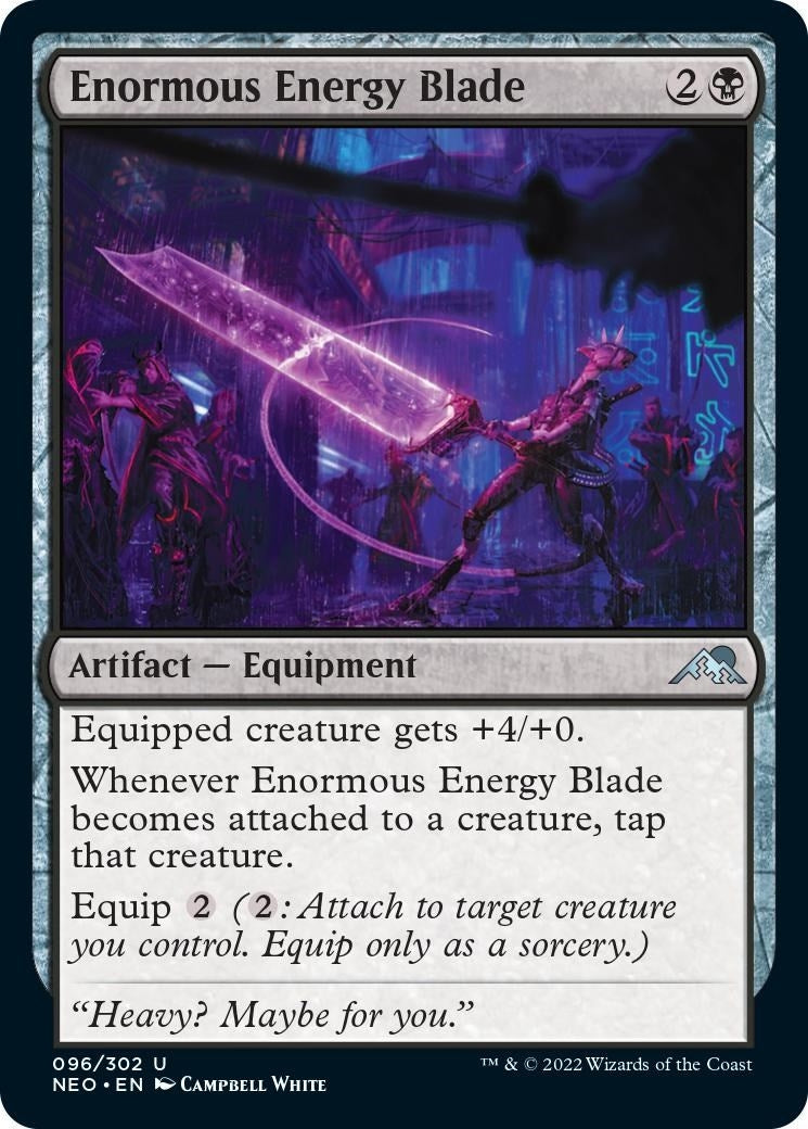 Enormous Energy Blade [Kamigawa: Neon Dynasty]