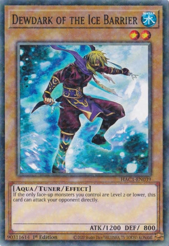 Dewdark of the Ice Barrier Duel Terminal (HAC1-EN039) [HAC1]