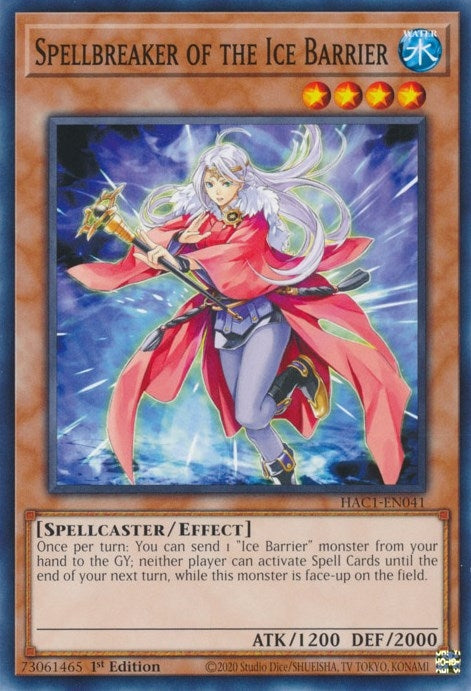 Spellbreaker of the Ice Barrier (HAC1-EN041) [HAC1]