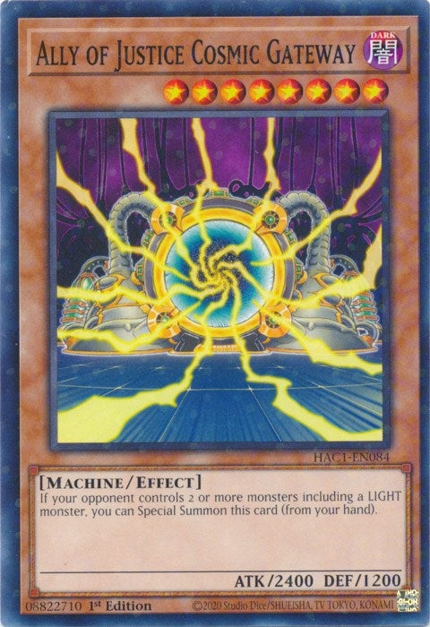 Ally of Justice Cosmic Gateway Duel Terminal (HAC1-EN084) [HAC1]