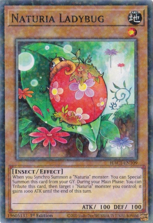 Naturia Ladybug Duel Terminal (HAC1-EN109) [HAC1]