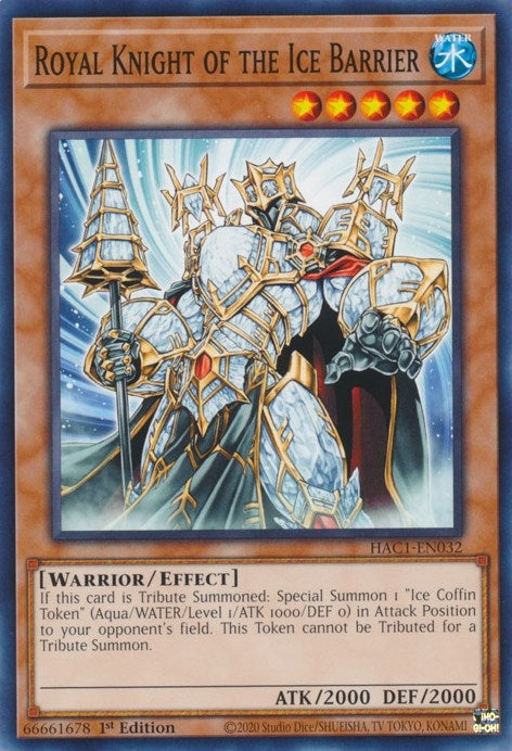 Royal Knight of the Ice Barrier (HAC1-EN032) [HAC1]
