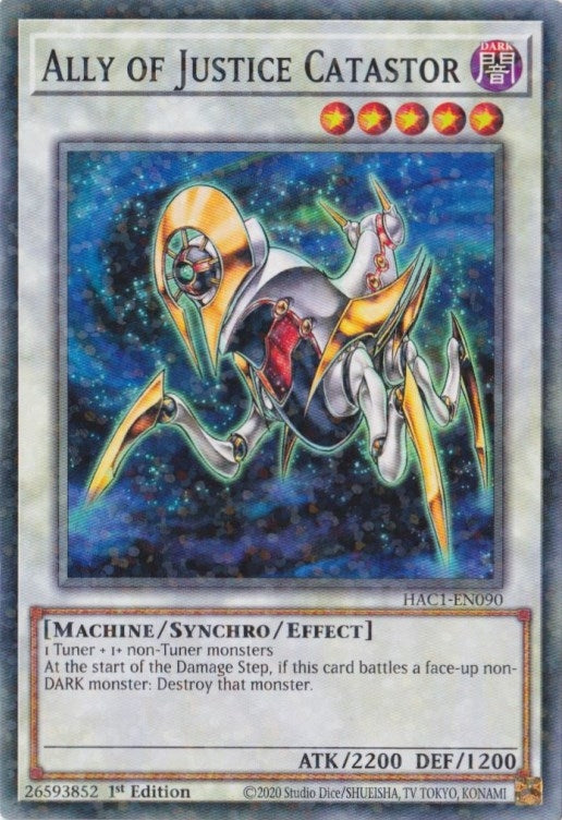 Ally of Justice Catastor Duel Terminal (HAC1-EN090) [HAC1]