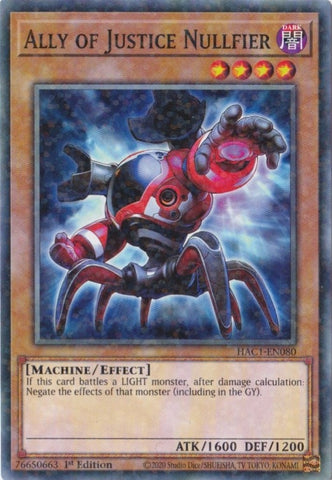 Ally of Justice Nullfier Duel Terminal (HAC1-EN080) [HAC1]