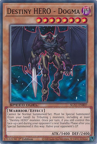Destiny HERO Dogma (SGX1-ENB07)