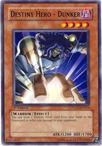 Destiny Hero Dunker (PTDN-EN014) [PTDN]