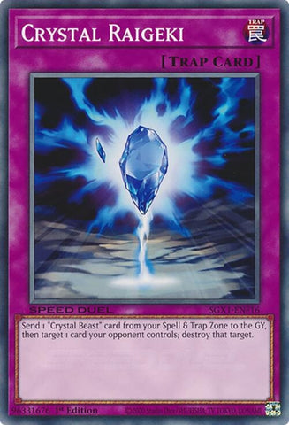 Crystal Raigeki (SGX1-ENF16)