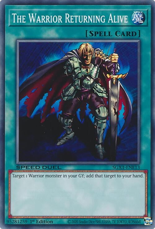 The Warrior Returning Alive (SGX1-ENE13)