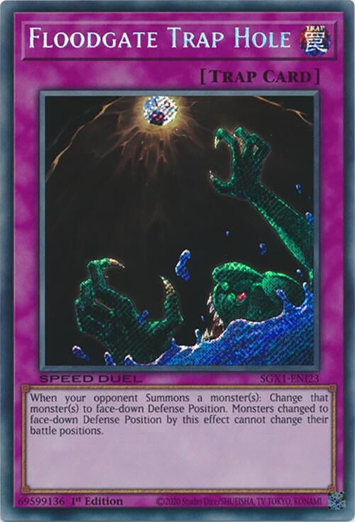 Floodgate Trap Hole Secret Rare (SGX1-ENI23)