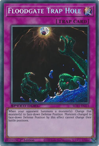 Floodgate Trap Hole Secret Rare (SGX1-ENI23)