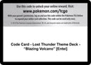 Code Card Lost Thunder Theme Deck Blazing Volcano Entei [SM8]