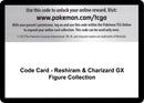 Code Card Reshiram and Charizard GX Figure Collection [SM10]