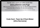 Code Card Team Up 3 Pack Blister Ultra Necrozma [SM9]