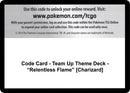 Code Card Team Up Theme Deck Relentless Flame Charizard [SM9]