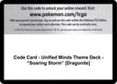 Code Card Unified Minds Theme Deck Soaring Storm Dragonite [SM11]