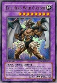 Evil Hero Wild Cyclone (DP06-EN011) [DP06]