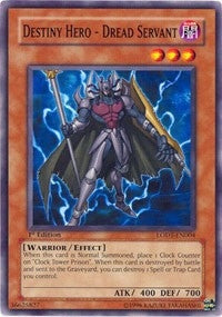 Destiny Hero Dread Servant (LODT-EN004) [LODT]
