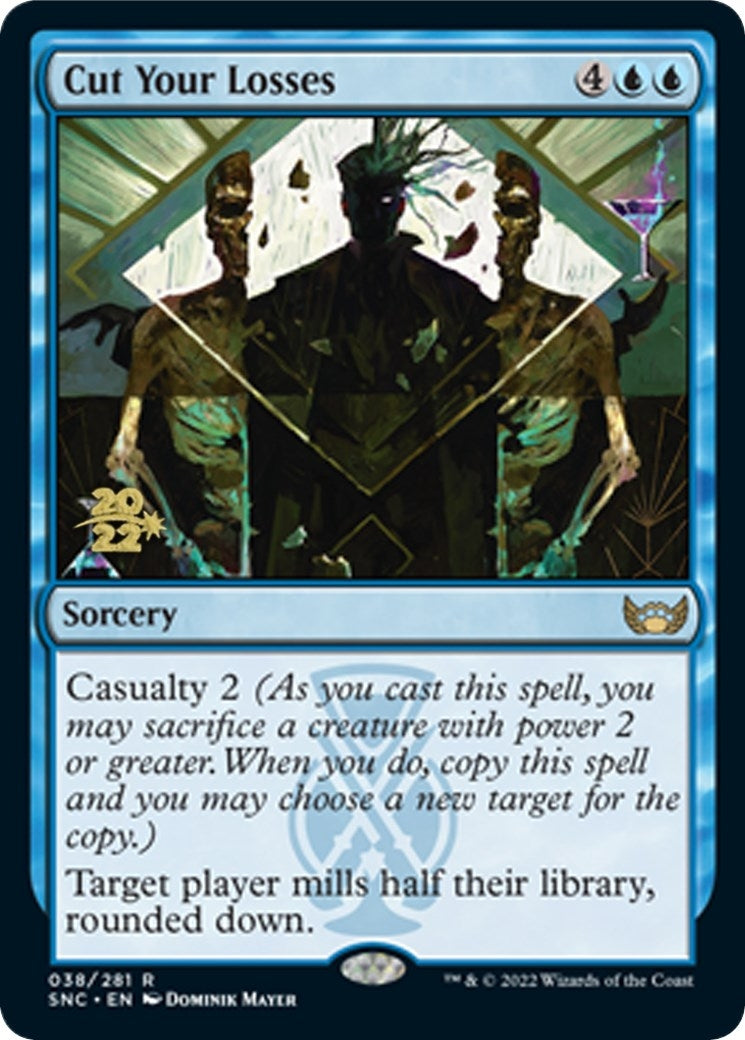 Cut Your Losses (38) [PRE]