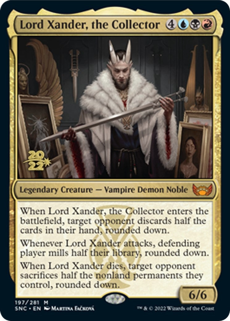 Lord Xander the Collector (197) [PRE]