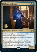 Scheming Fence (219) [PRE]