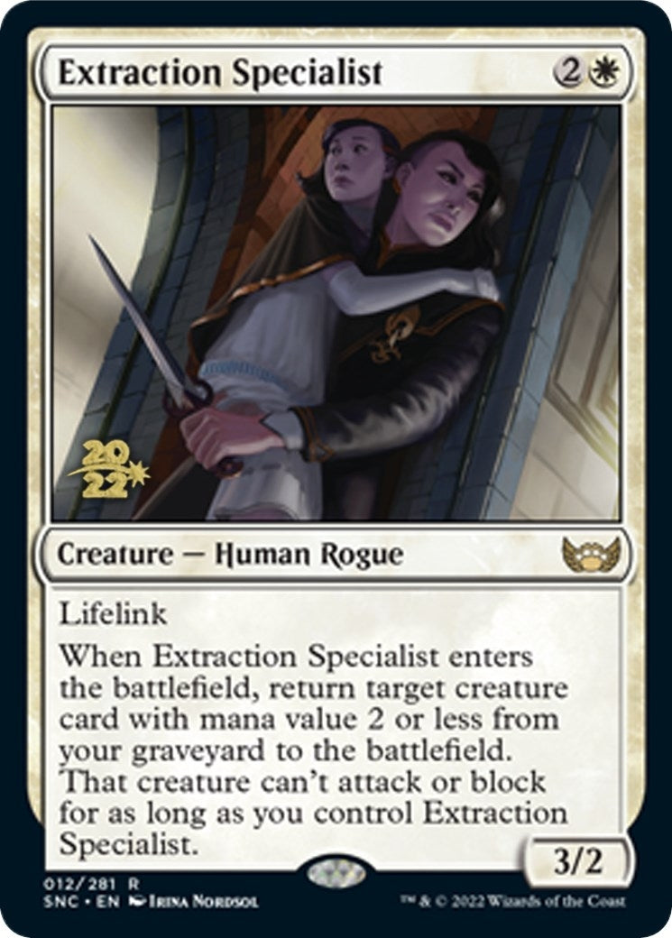Extraction Specialist (12) [PRE]