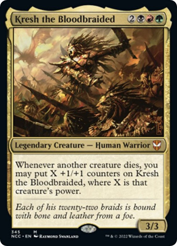 Kresh the Bloodbraided (345) [NCC]